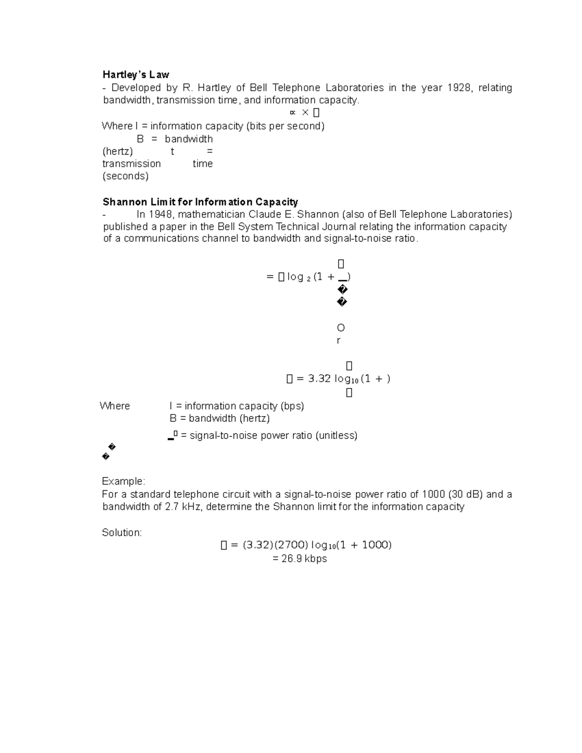 Hartley's equation Hartley’s Law Developed by R. Hartley of Bell