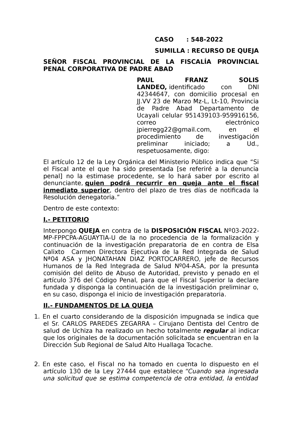 Modelo de queja contra una Disposición del Ministerio Público - CASO : 548-  SUMILLA : RECURSO DE - Studocu