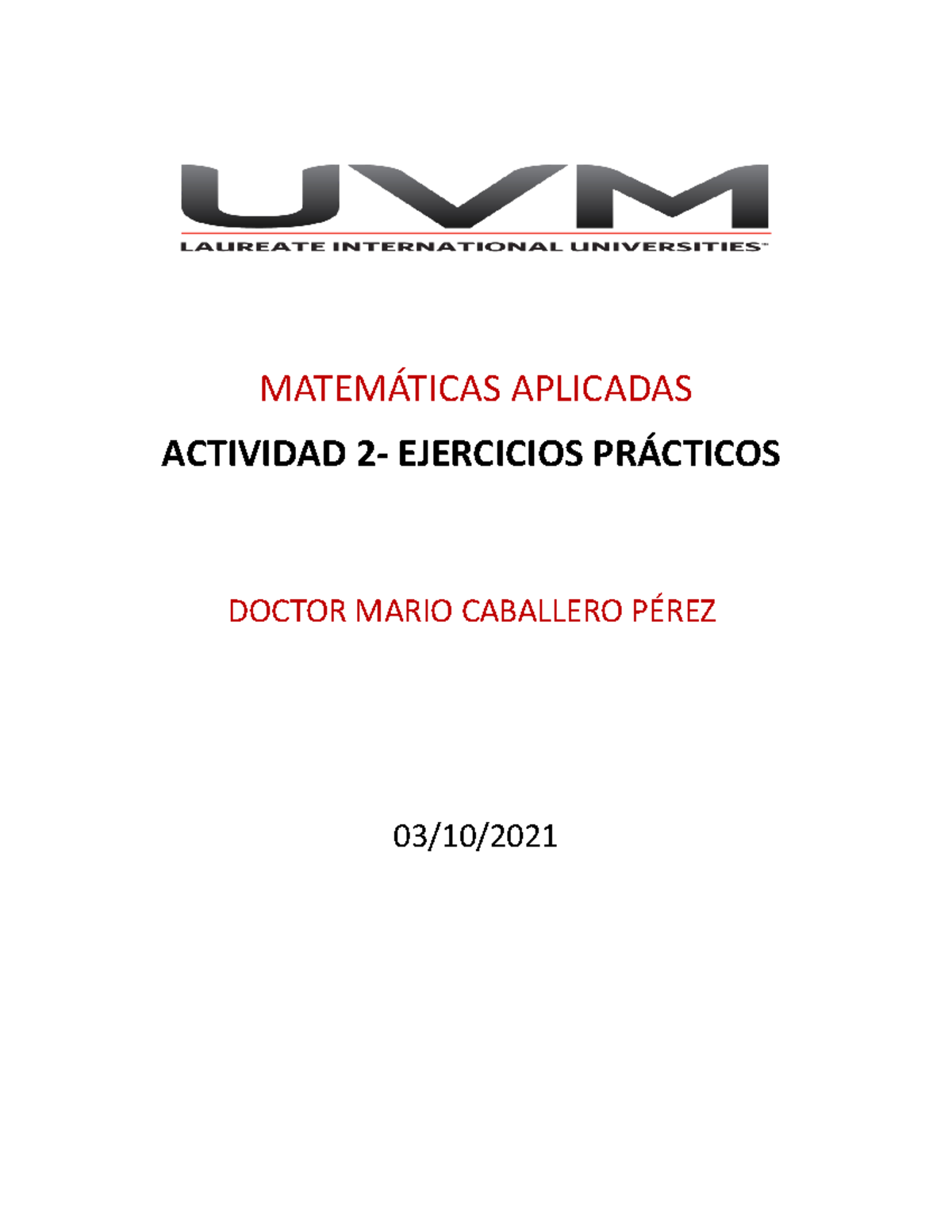 Actividad 2 - Ejercicios De Practica - MATEMÁTICAS APLICADAS ACTIVIDAD ...