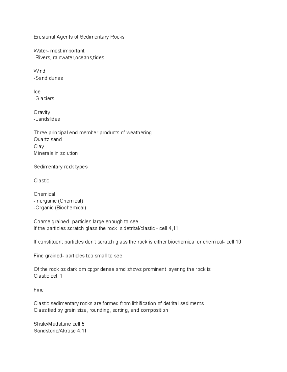 Sedimentary Rocks - Erosional Agents of Sedimentary Rocks Water- most ...