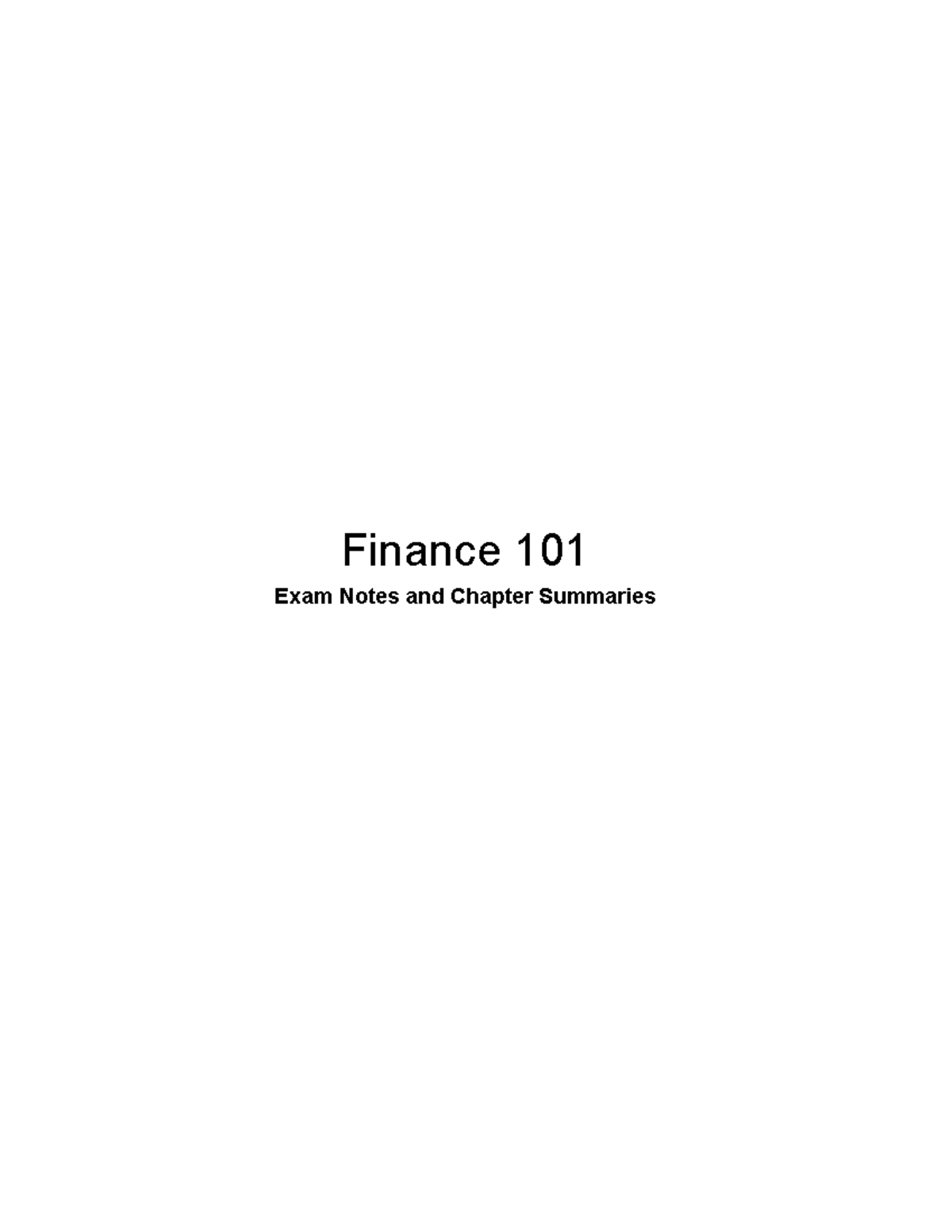 FNCE101 - Complete chapter notes and summary for the exam - Finance 101 ...