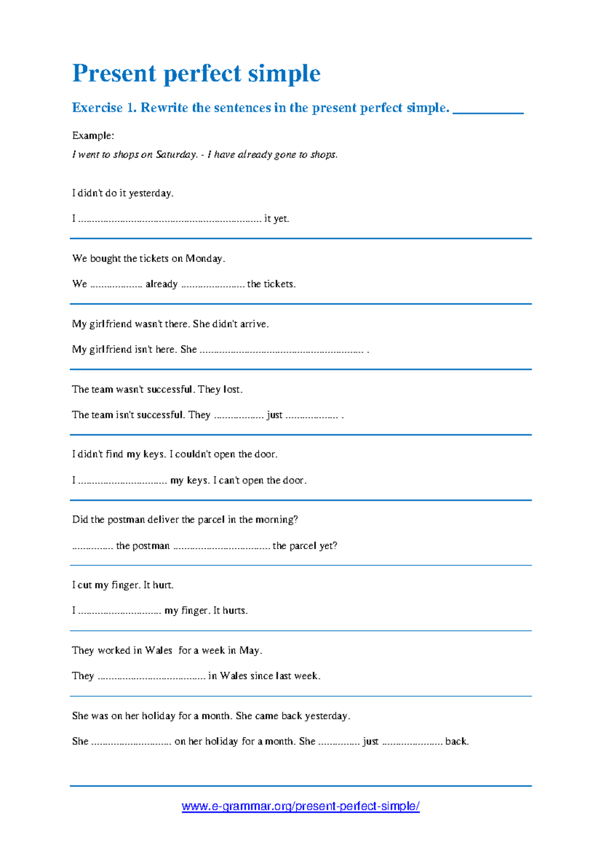 Present perfect simple exercise 1 - e-grammar/present-perfect-simple ...