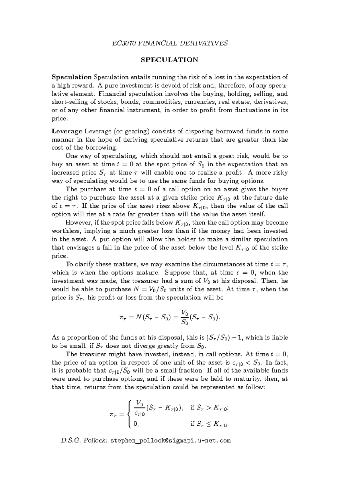 Speculation ec3070 lecture notes EC3070 FINANCIAL DERIVATIVES