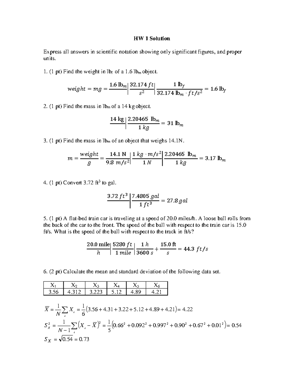 CHE HW 1 Solution - HW 1 Solution Express all answers in scientific ...