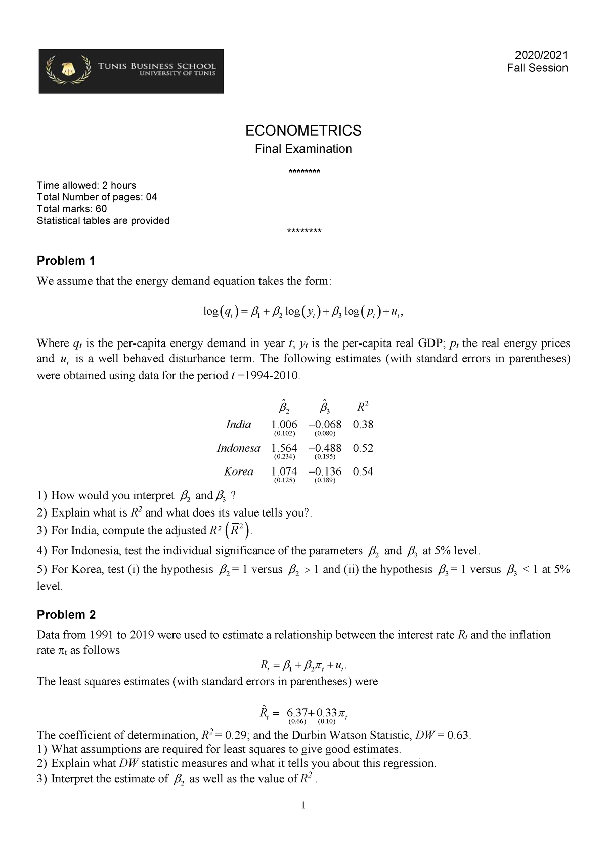 Final Exam 2020-2021-v1 - 2020/ Fall Session ECONOMETRICS ####### Final ...