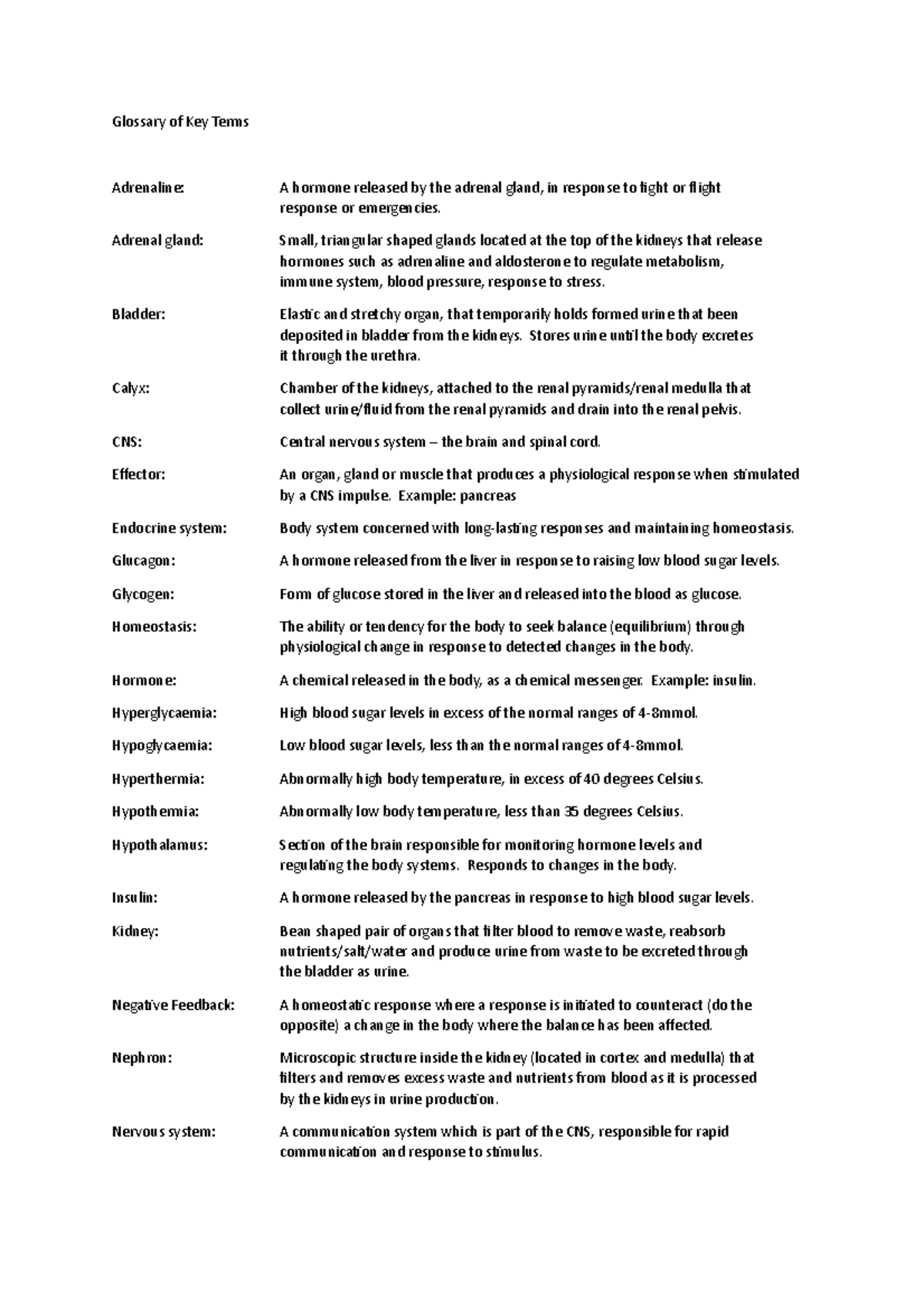 Glossary of Terms Homeostasis for Year 9 Science Glossary of Key