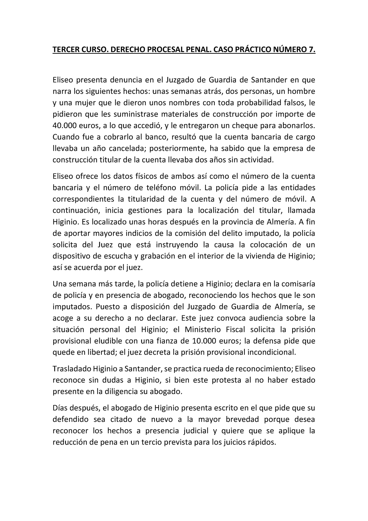 22 23 Caso Práctico Nº 7 Tercer Curso Derecho Procesal Penal Caso Pr¡ctico N⁄mero 7 Eliseo 3727