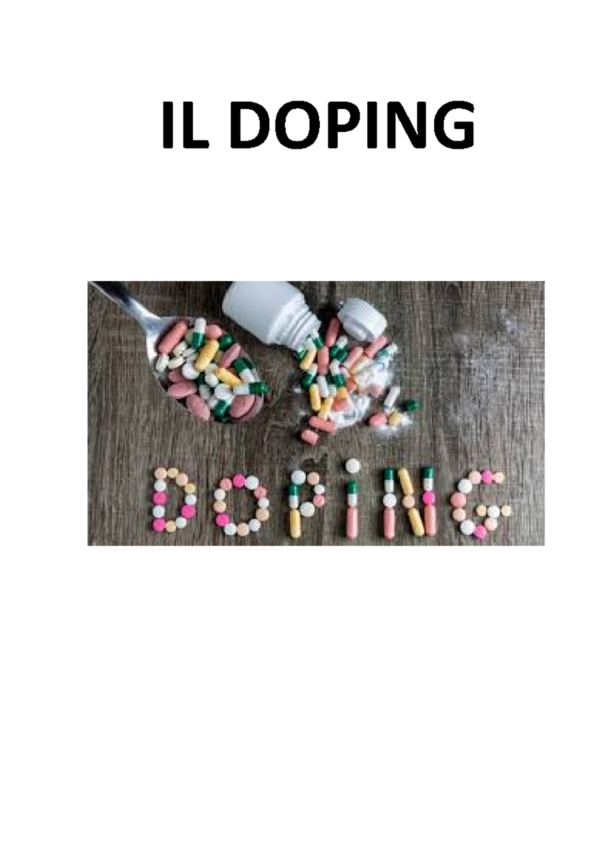 IL Doping Finale E Cosa Comporta Nell'individuo - IL DOPING IL DOPING ...