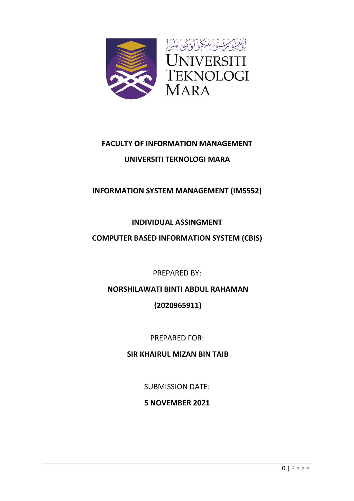 IMS522 Individual Assignment (CBIS) Norshilawati BT Abdul Rahaman ...