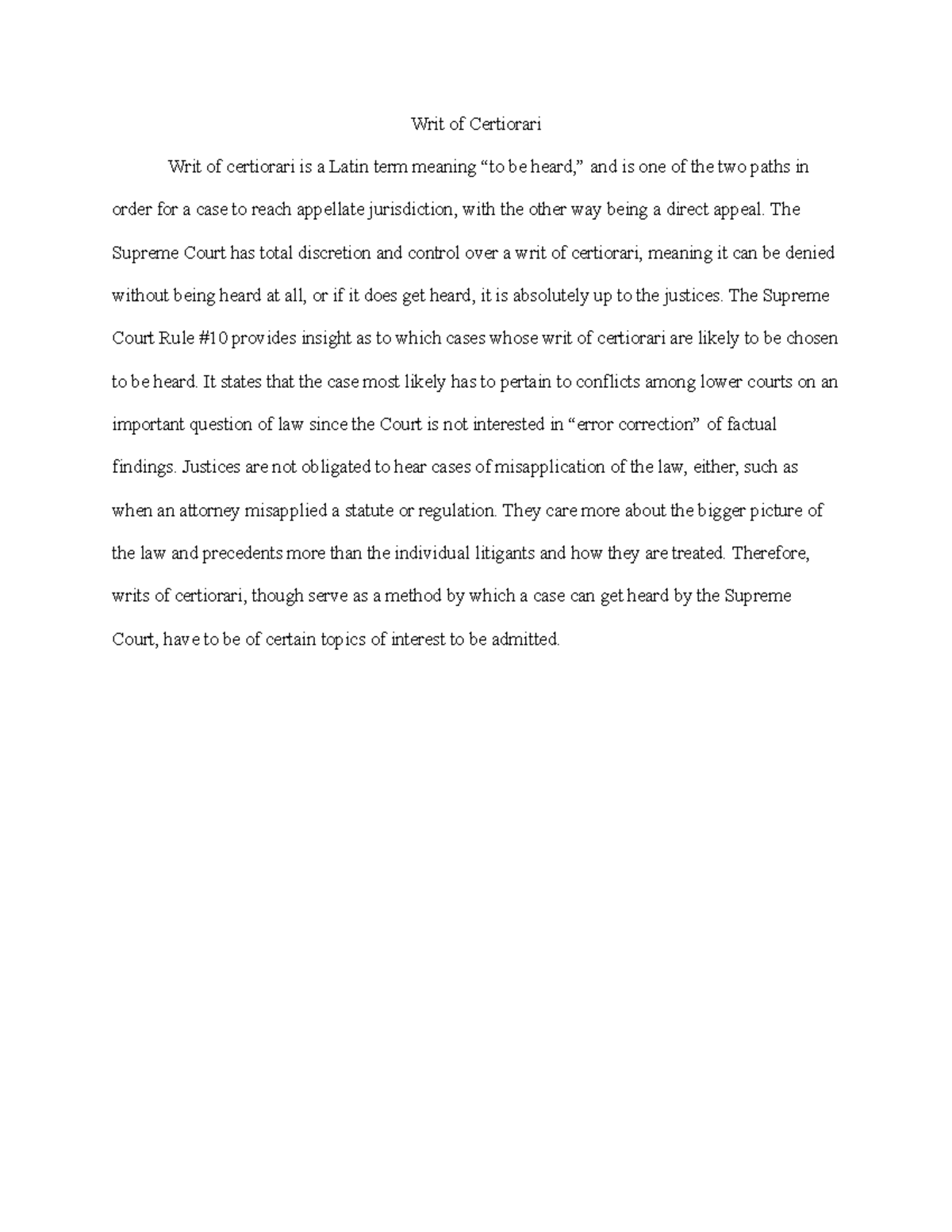 Item 4 Writ of Certiorari Writ of Certiorari Writ of certiorari is a