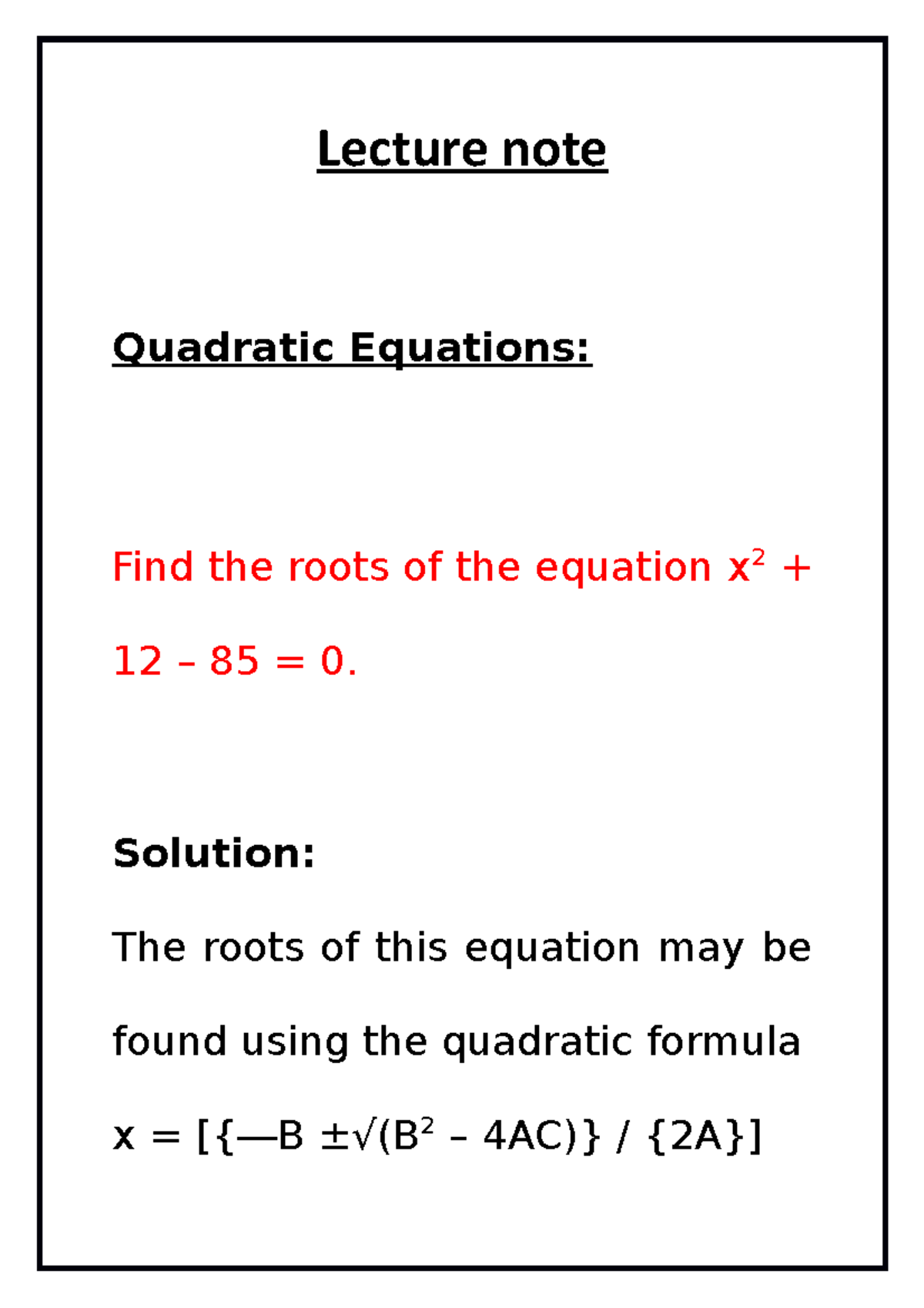 Lecture note of Quadratic Equations - Lecture note Quadratic Equations ...