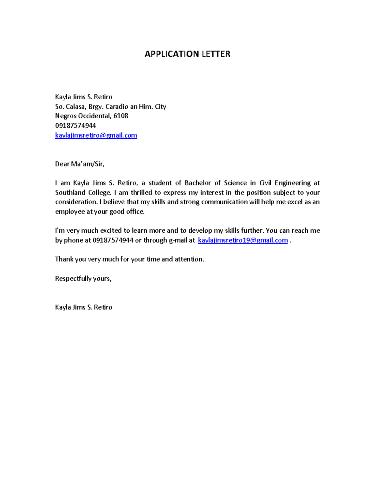 Application Letter kayla - APPLICATION LETTER Kayla Jims S. Retiro So ...