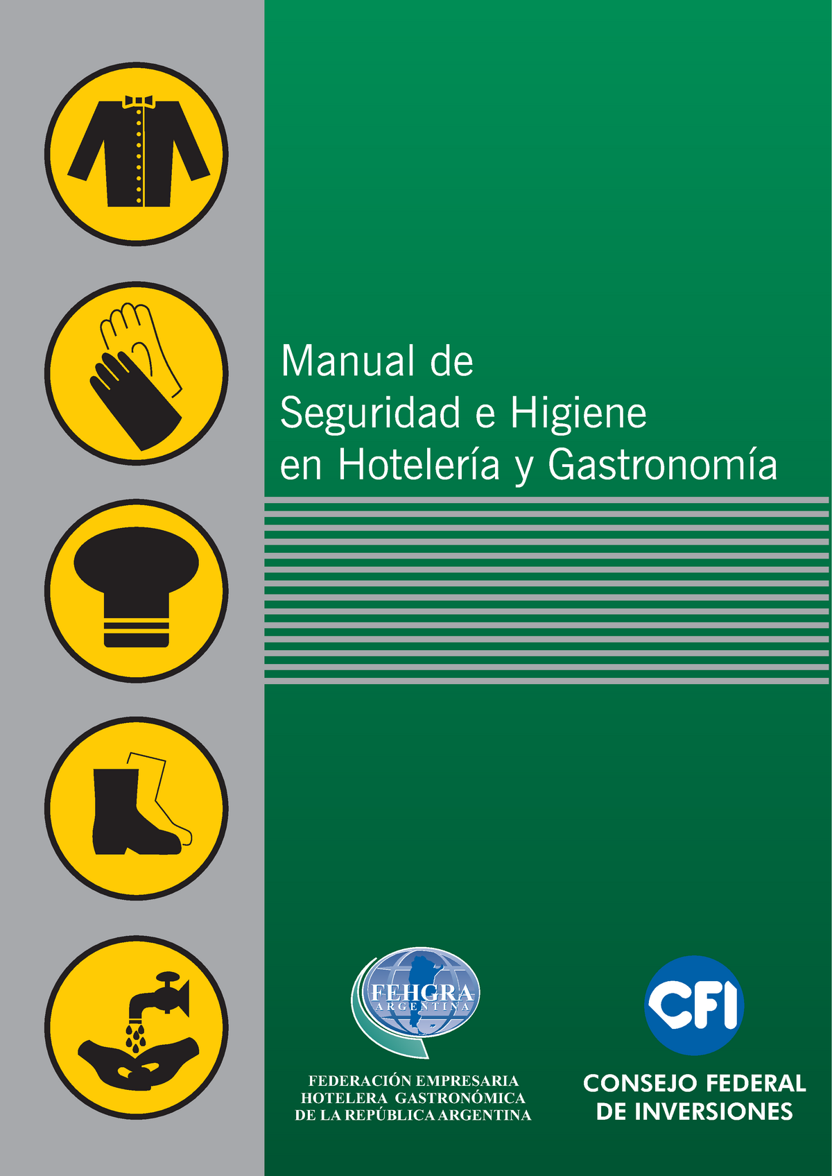 Manual Seguridad E Higiene Hotelera Y Gastronomica - Manual De ...