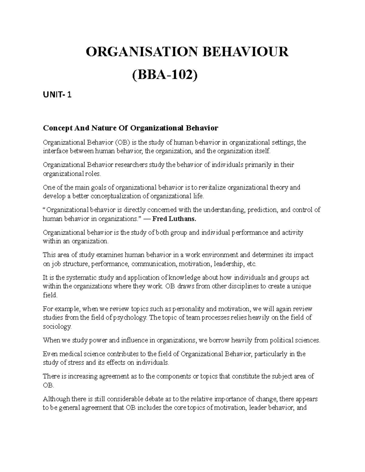 OB unit 1 notes - Ccc - ORGANISATION BEHAVIOUR (BBA-102) UNIT- 1 ...