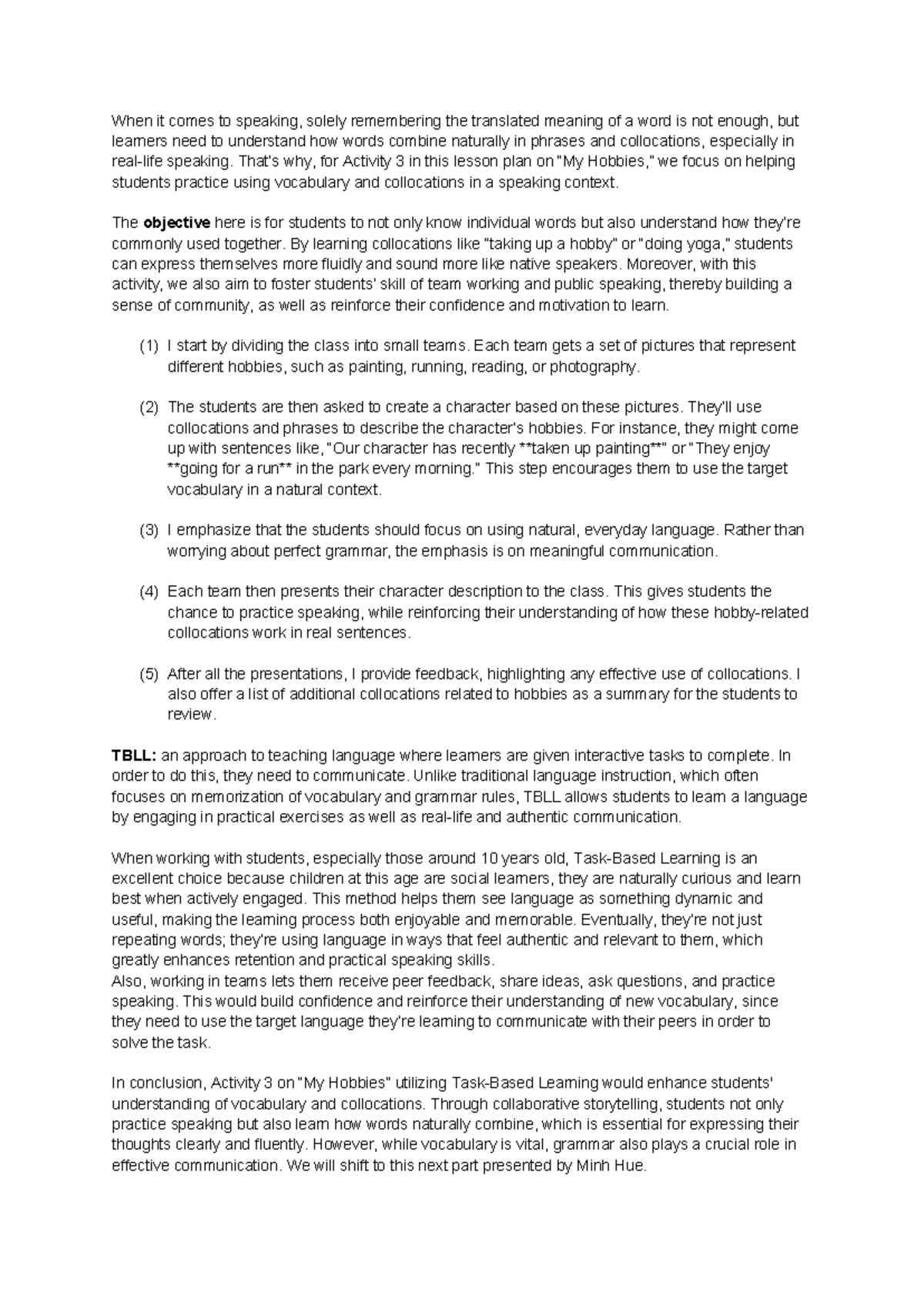 Script THUYẾT TRÌNH LESSON PLAN When it comes to speaking, solely