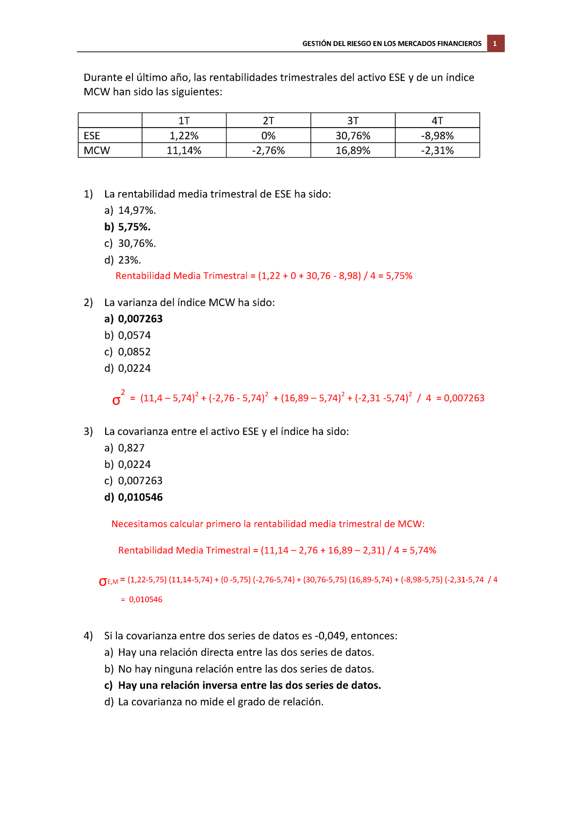 Tema 4 Soluciones Ejercicios Gestion DEL Riesgo EN LOS Mercados ...