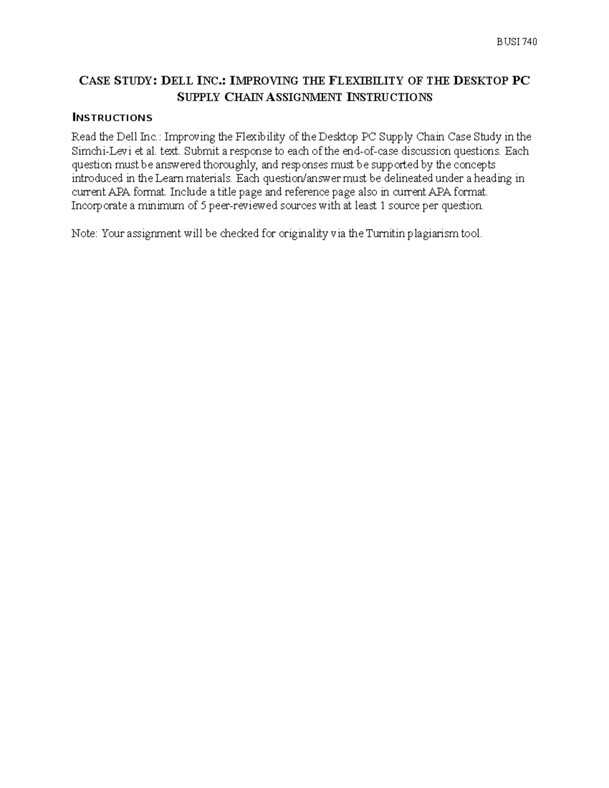 Case Study Dell Inc 2 - BUSI 740 CASE STUDY: DELL INC.: IMPROVING THE ...