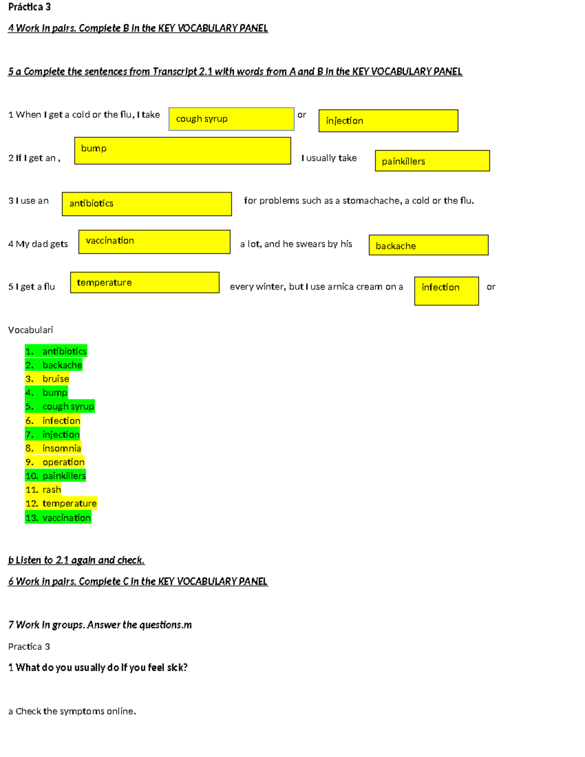 Práctica 3 - Complete B in the KEY VOCABULARY PANEL 5 a Complete the ...
