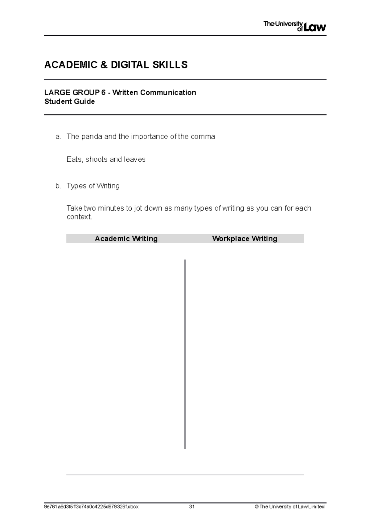 Student guide 5 - ACADEMIC & DIGITAL SKILLS LARGE GROUP 6 - Written ...