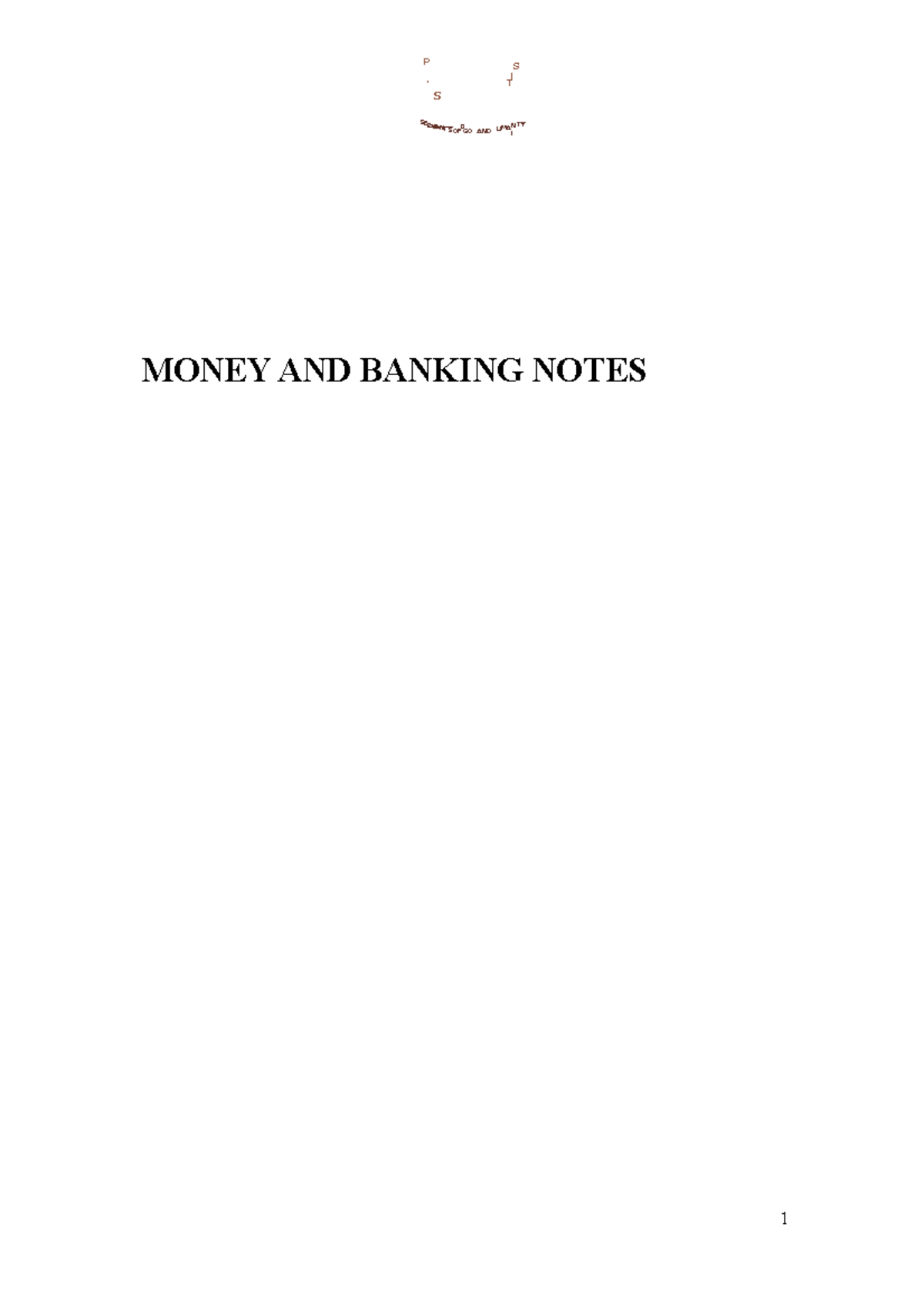 Money AND Banking Notes D MONEY AND BANKING NOTES 1 SERVANTSOF G TI S