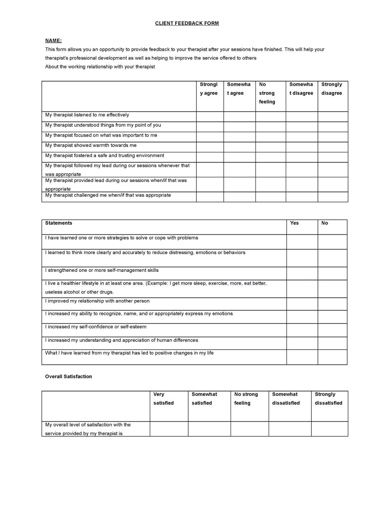 Client Feedback FORM - CLIENT FEEDBACK FORM NAME: This form allows you ...