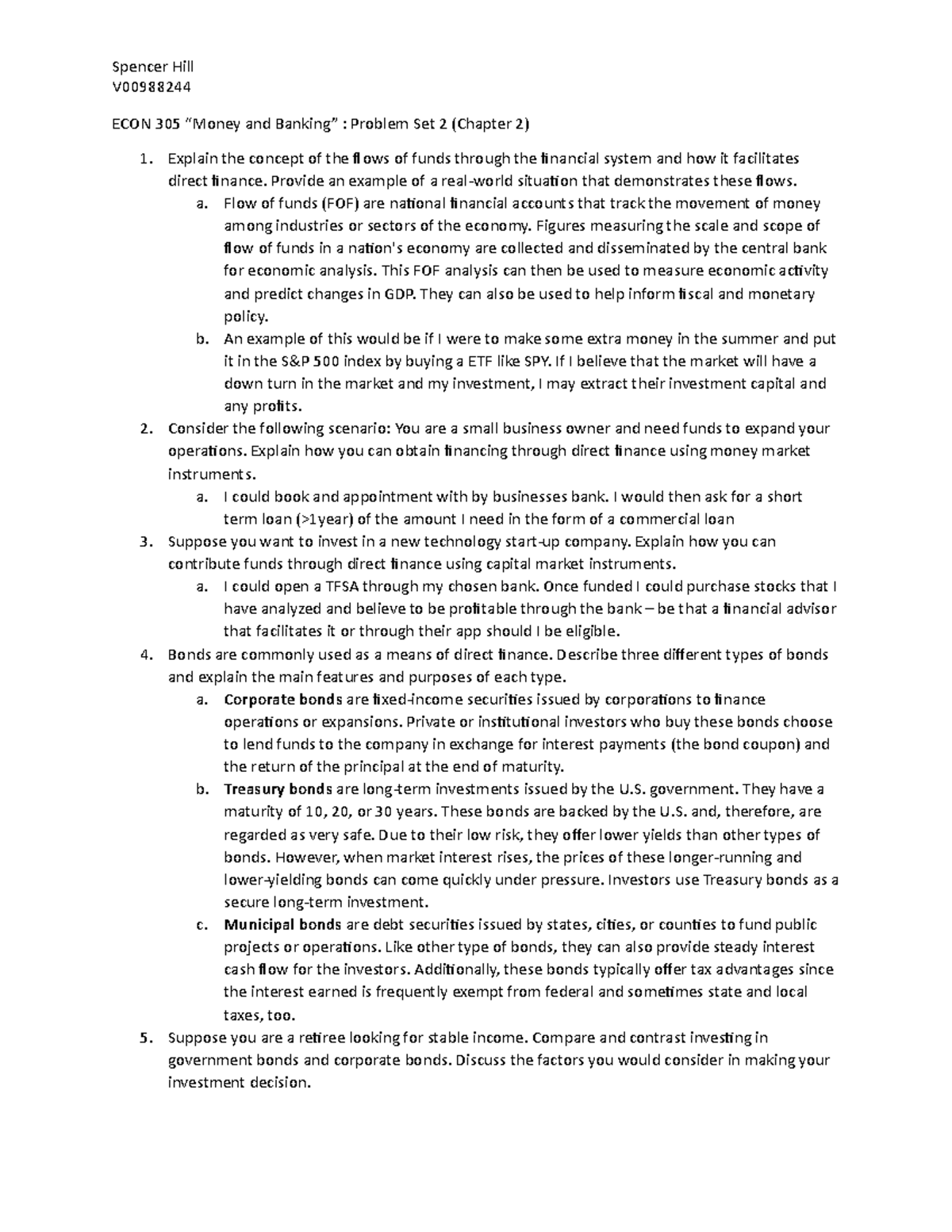 Problem Set 2 (Chapter 2) Spencer Hill V ECON 305 “Money and Banking” Problem Set 2 (Chapter