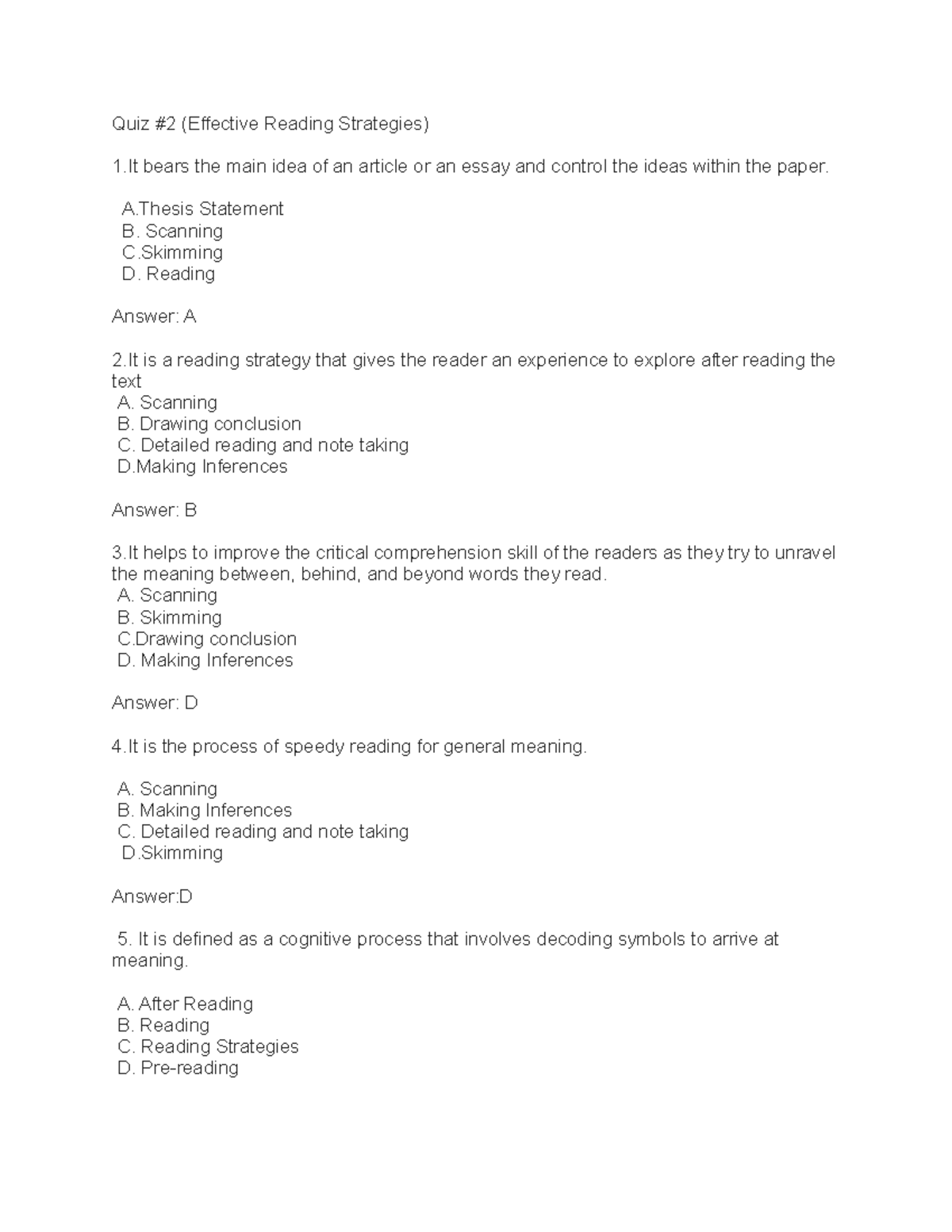 Quiz #2 (Effective Reading Strategies) - A Statement B. Scanning C D ...