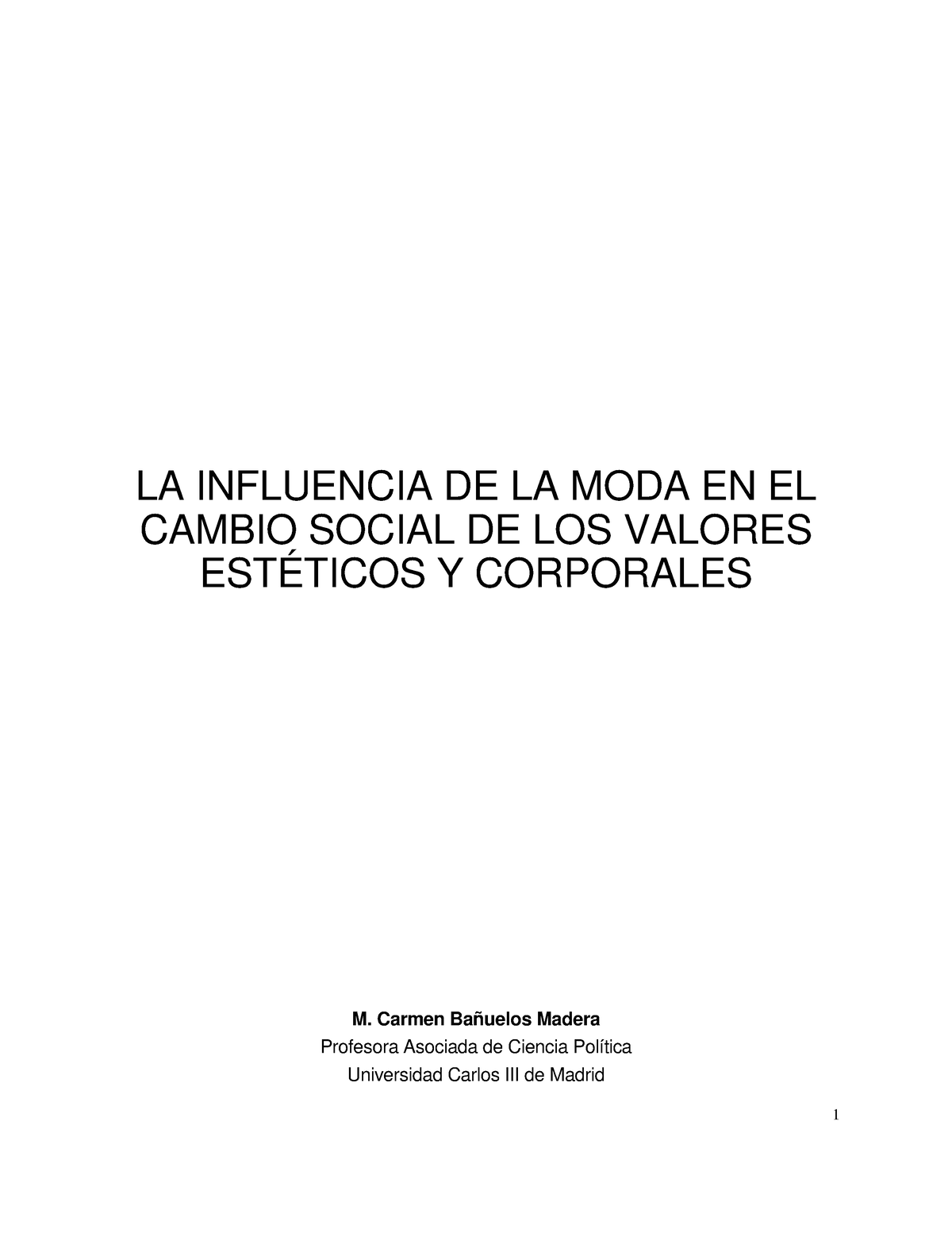 LEC-02-LA Influencia DE LA MODA - LA INFLUENCIA DE LA MODA EN EL CAMBIO ...