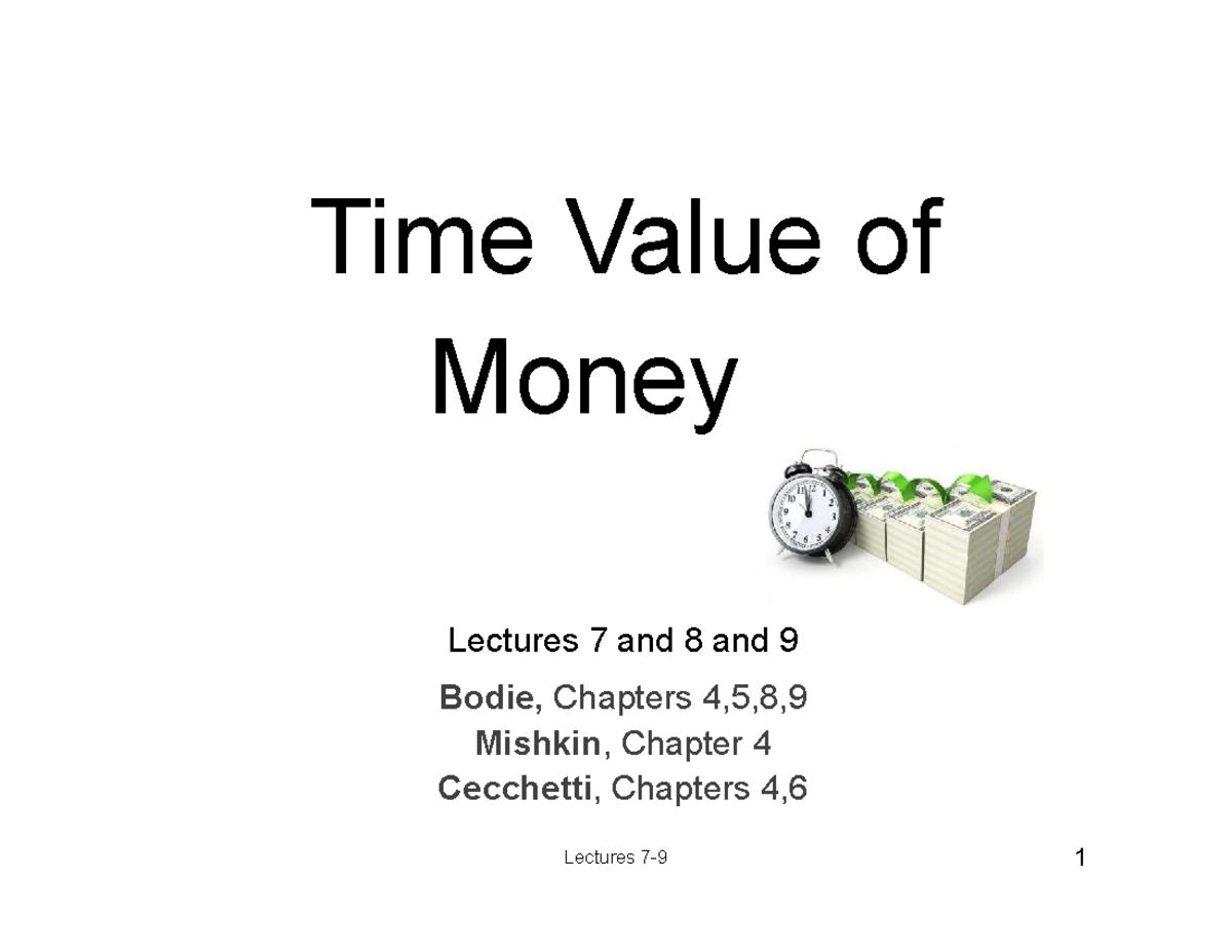 lectures-7-8-9-time-value-of-money-time-value-of-money-lectures-7