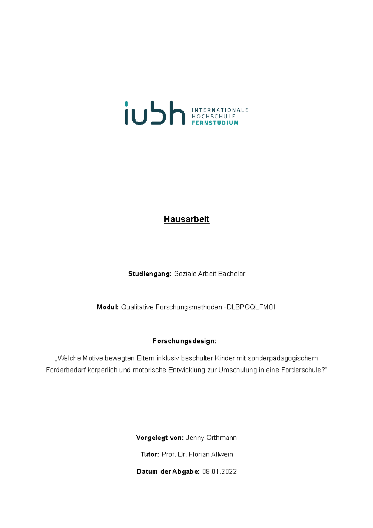 Themen Hausarbeit Soziale Arbeit Hausarbeit Turnitin - Hausarbeit Studiengang: Soziale Arbeit Bachelor