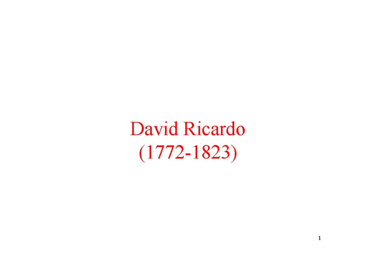 3.2 El modelo ricardiano - David Ricardo (1772-1823) Valor de cambio ...