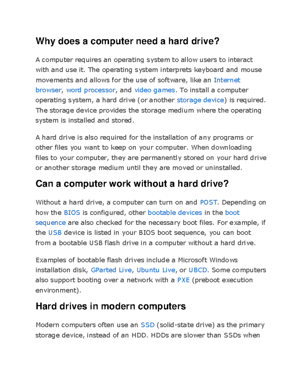 Why does a computer need a hard drive - The operating system interprets ...