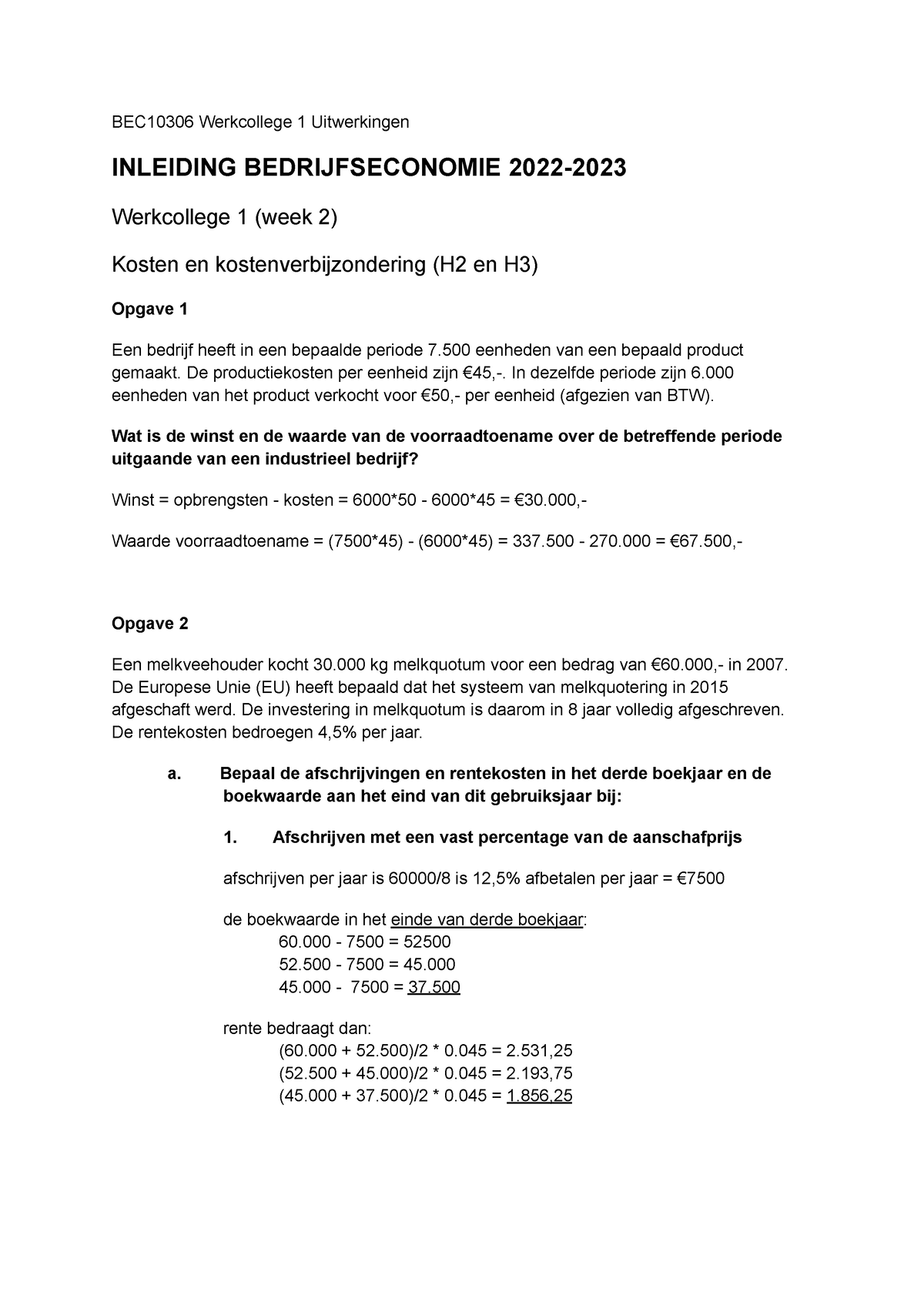 Werkcollege 1 BEC10306 - BEC10306 Werkcollege 1 Uitwerkingen INLEIDING ...