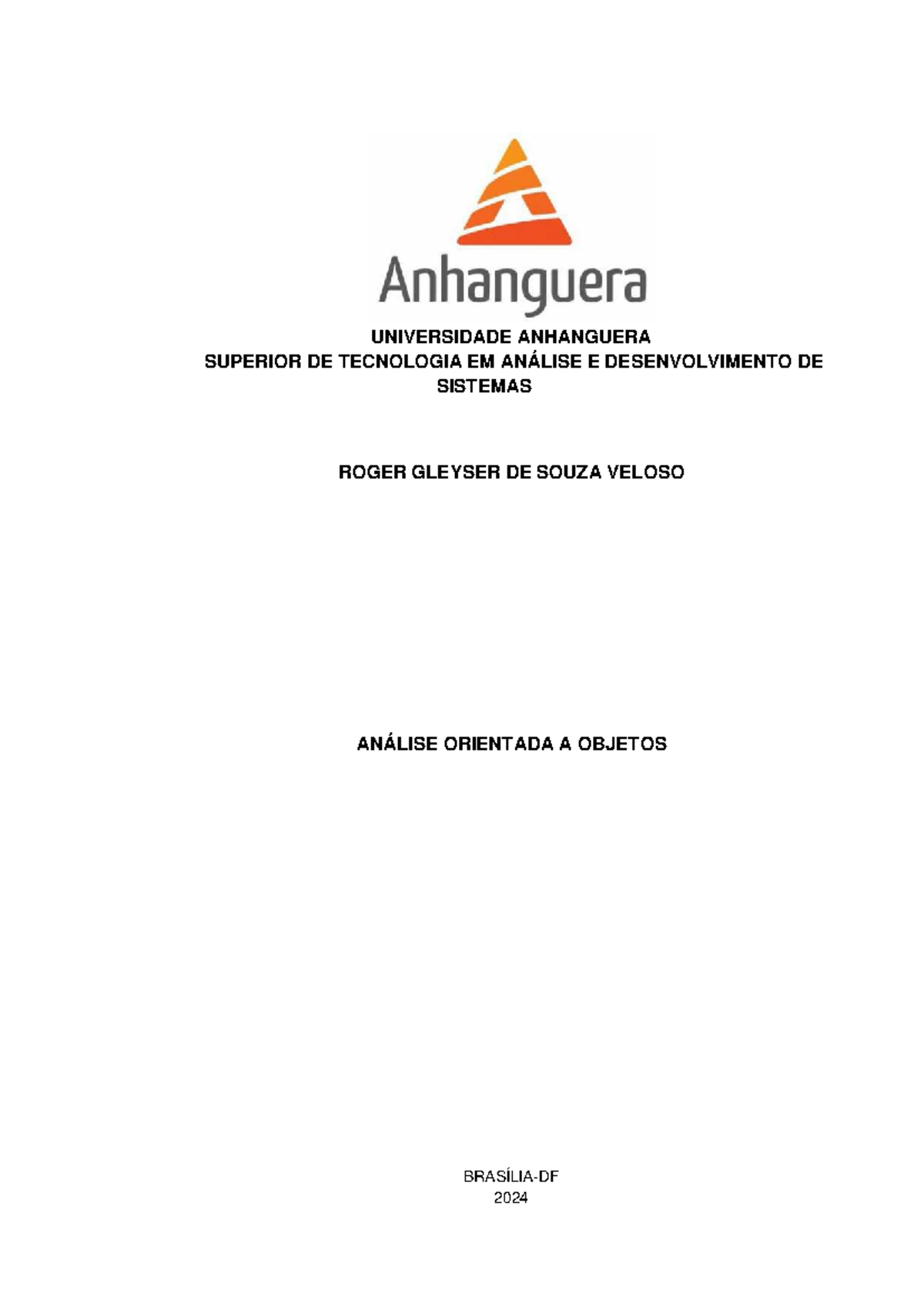 POO - UNIVERSIDADE ANHANGUERA SUPERIOR DE TECNOLOGIA EM ANÁLISE E ...