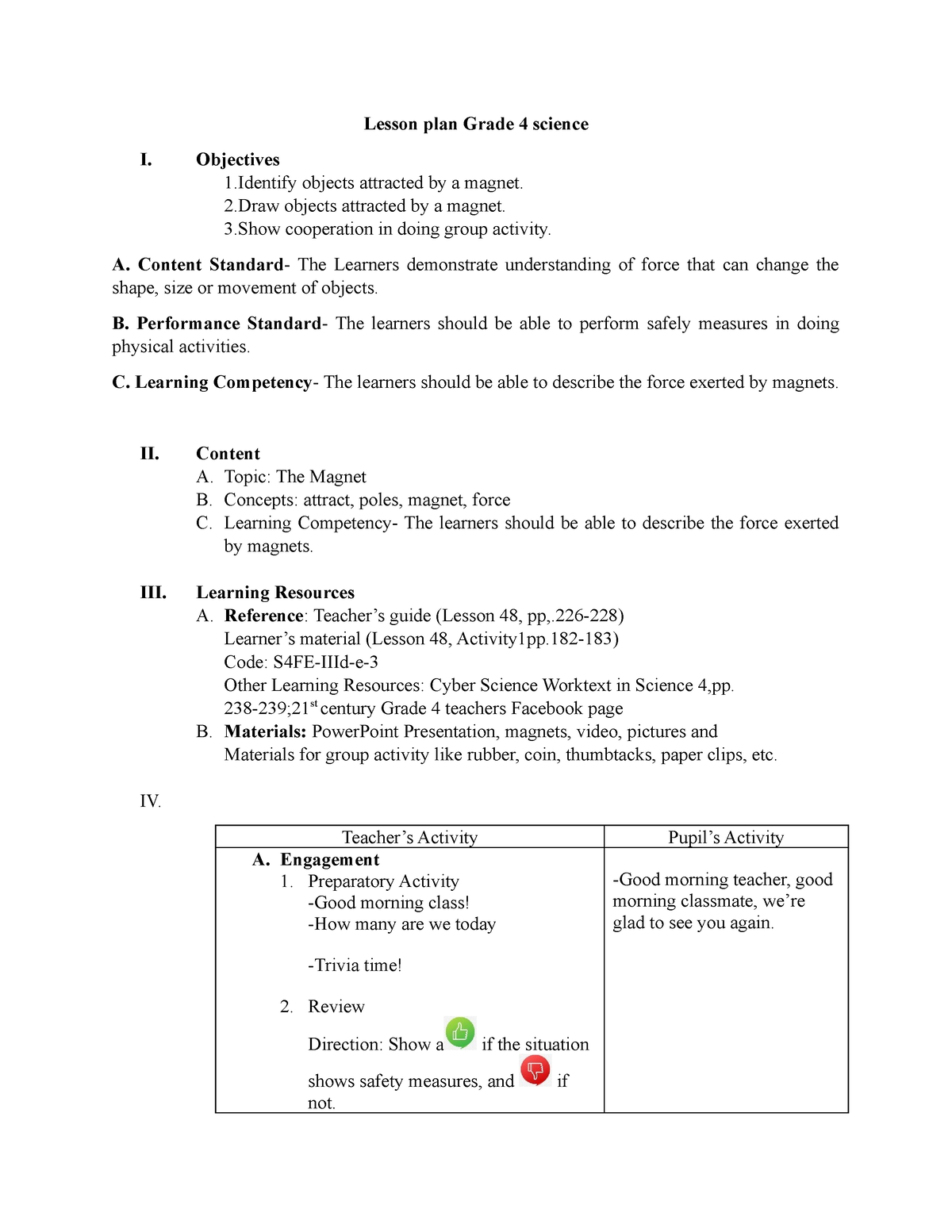 Lesson Plan Grade 4 Science - Lesson Plan Grade 4 Science I. Objectives ...