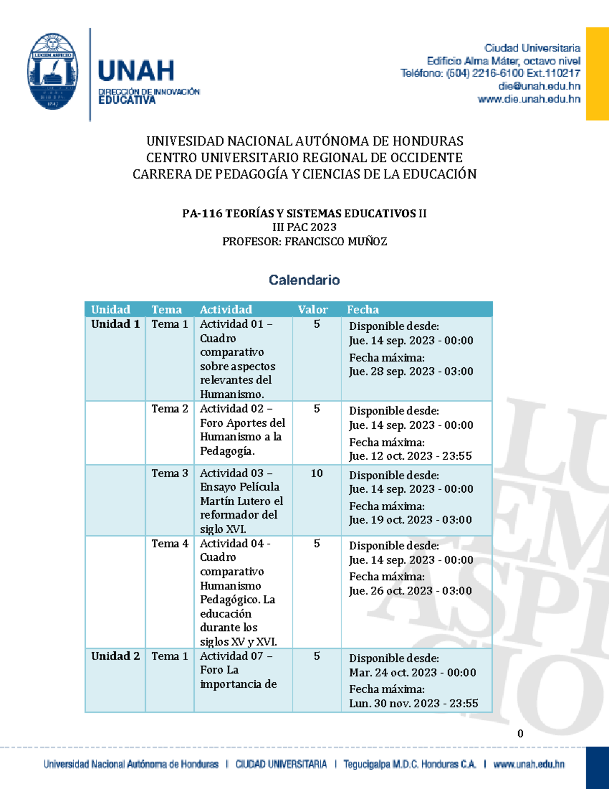 Calendario Pa 116 Teorías Y Sistemas Educativos Ii Iii Pac 2023 Univesidad Nacional AutÓnoma 3828