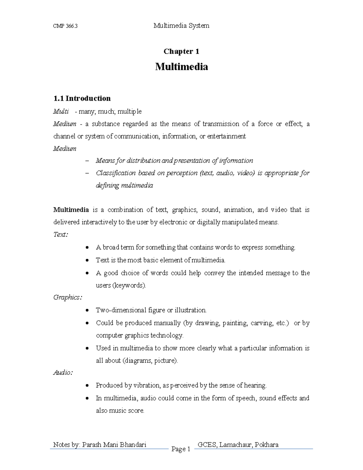 Chapter 1 Multimedia - Notes By: Parash Mani Bhandari Page 1 Gces 