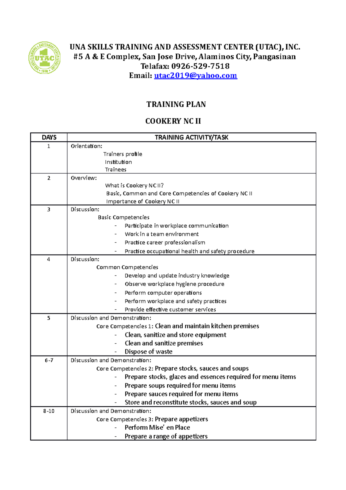 Training PLAN IN Cookery UNA SKILLS TRAINING AND ASSESSMENT CENTER