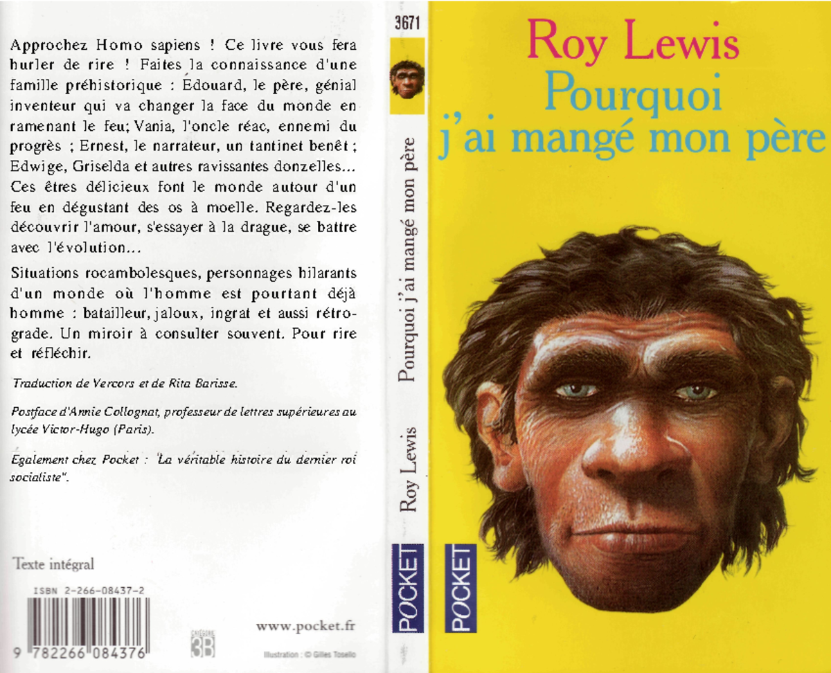 Pourquoi J Ai Mangé Mon Père Nombre De Pages Lewis Roy Pourquoi J ai Mange Mon Pere - Approchez H o m o sapiens! Ce