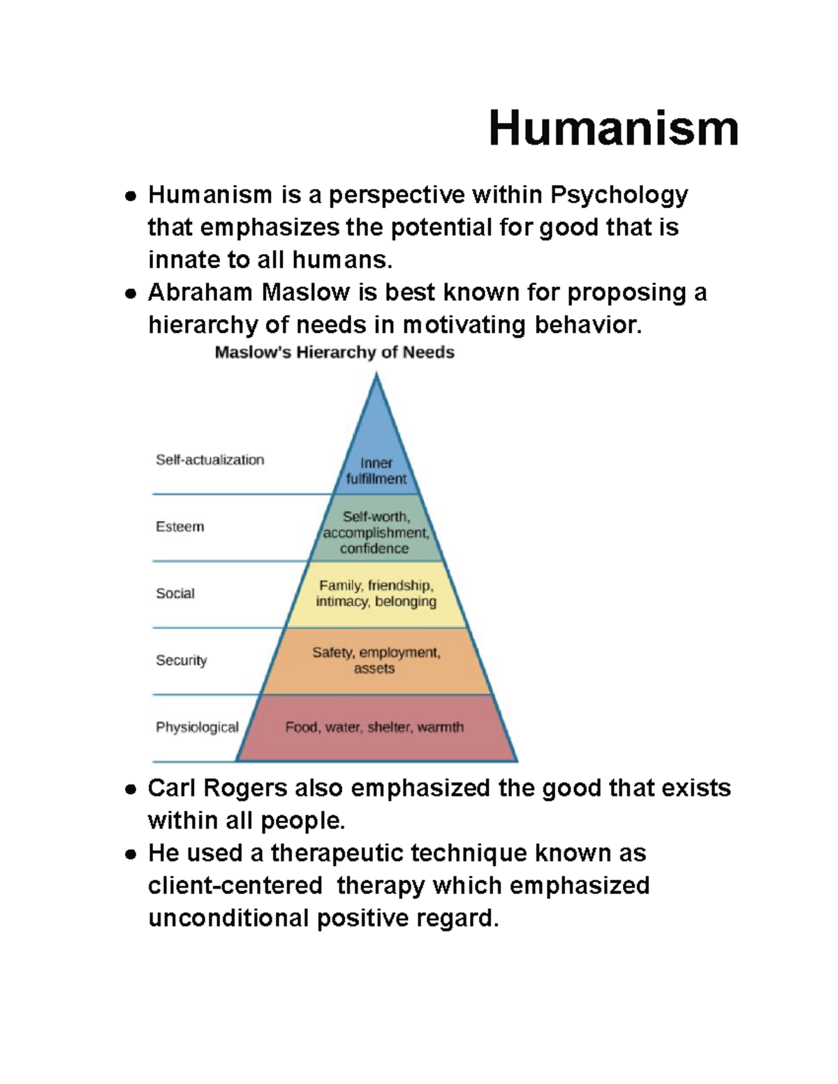 Humanism Theory Humanism Humanism is a perspective within Psychology