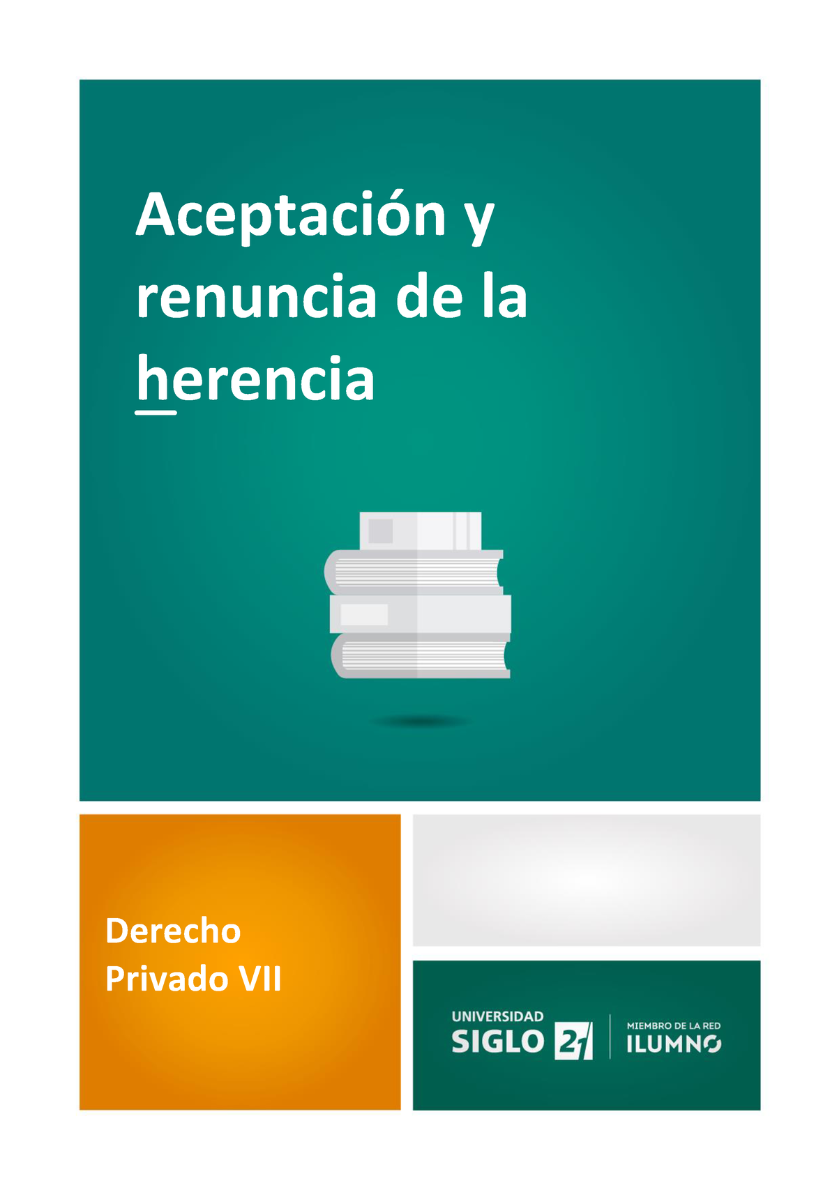 Aceptación Y Renuncia De La Herencia Aceptación Y Renuncia De La Herencia Derecho Privado Vii 4423