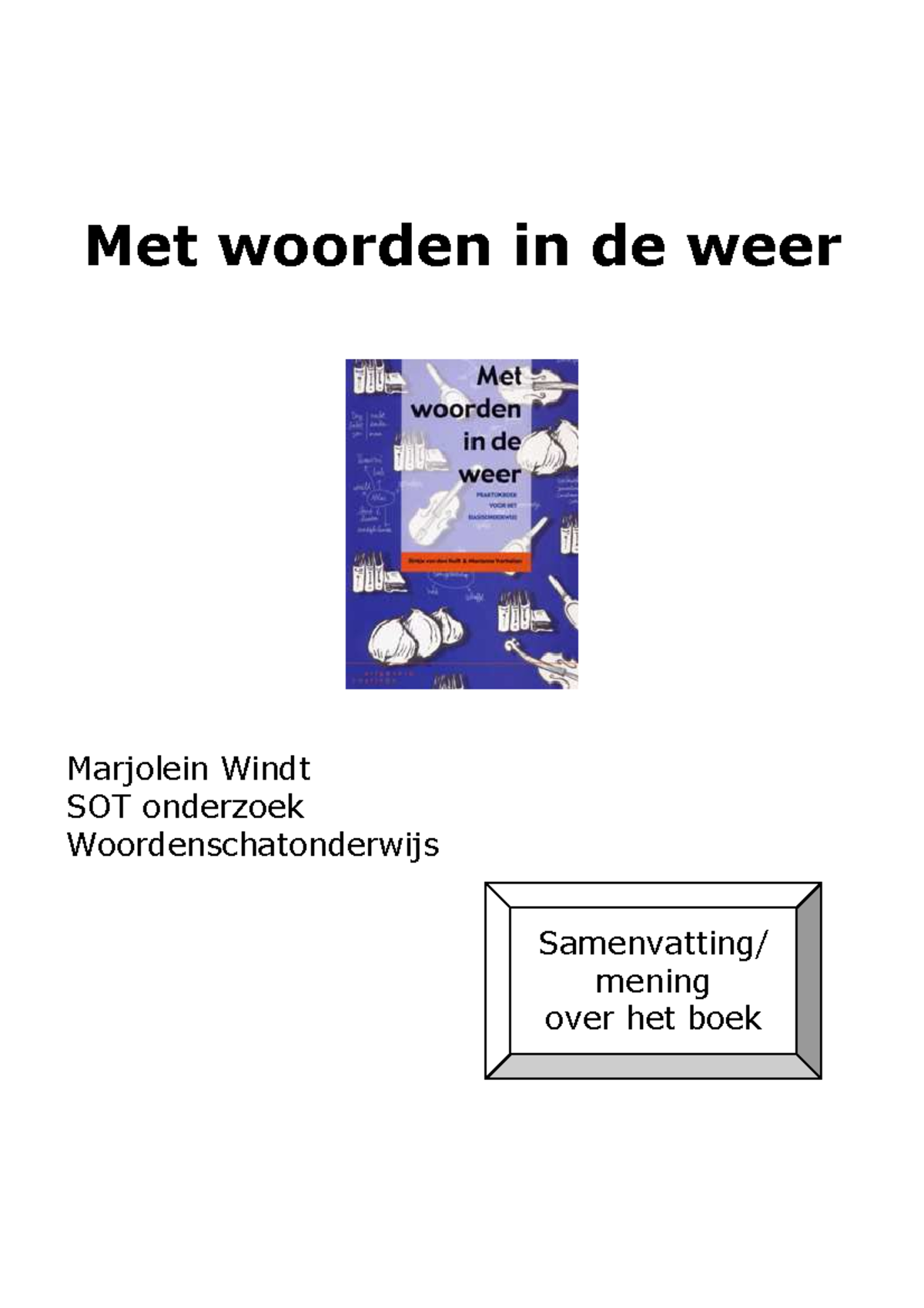 Samenvatting Taal 2 Met Woorden In De Weer Met Woorden In De Weer 