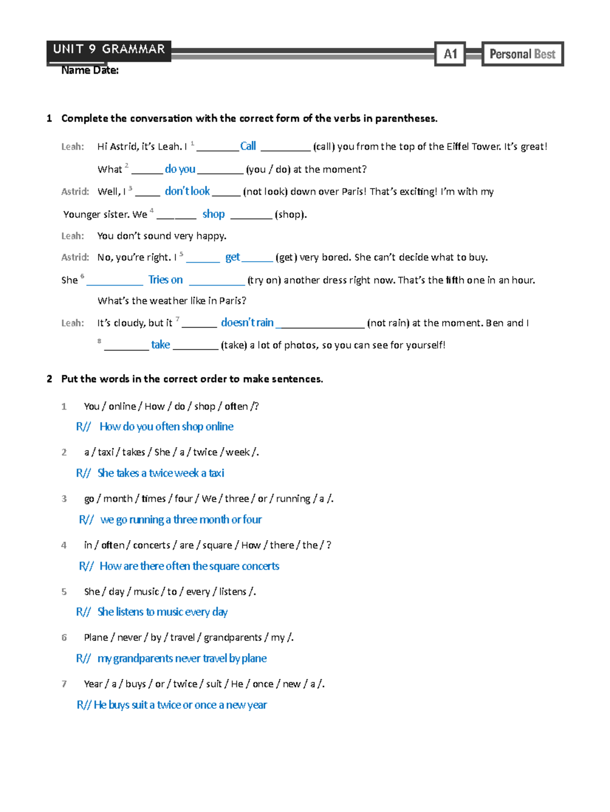 Tarea Module-6-homework - UNIT 9 GRAMMAR Name Date: 1 Complete the ...