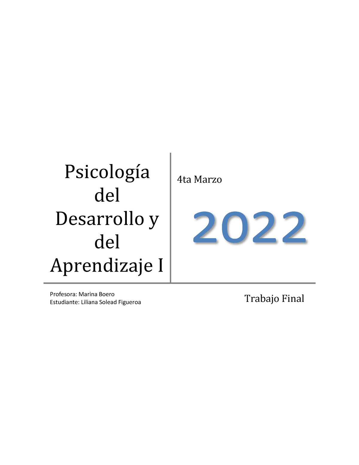 Tp Final PsicologÌa Del Desarrollo Y Del Aprendizaje I 4ta Marzo 2022 6168