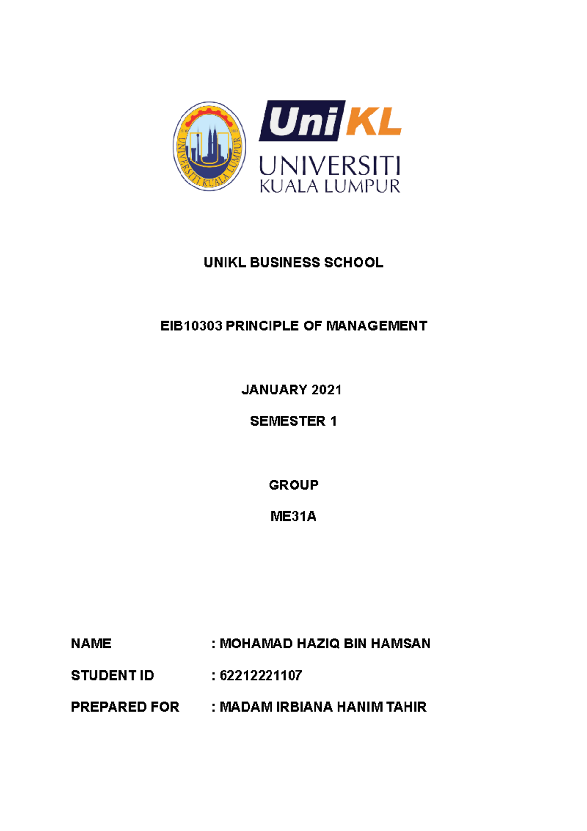 Assignment Report Motivation UNIKL BUSINESS SCHOOL EIB10303 PRINCIPLE