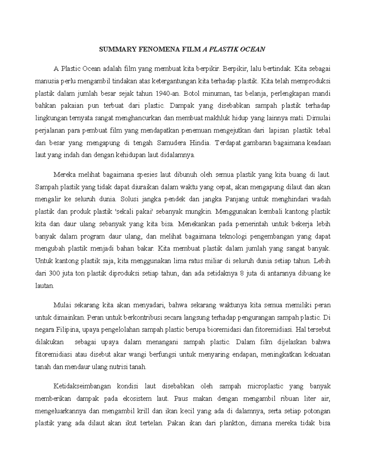 Summary Fenomena FILM A Plastik Ocean SUMMARY FENOMENA FILM A PLASTIK