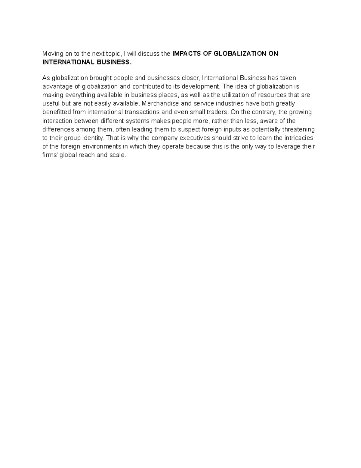 Impacts of globalization - Moving on to the next topic, I will discuss ...