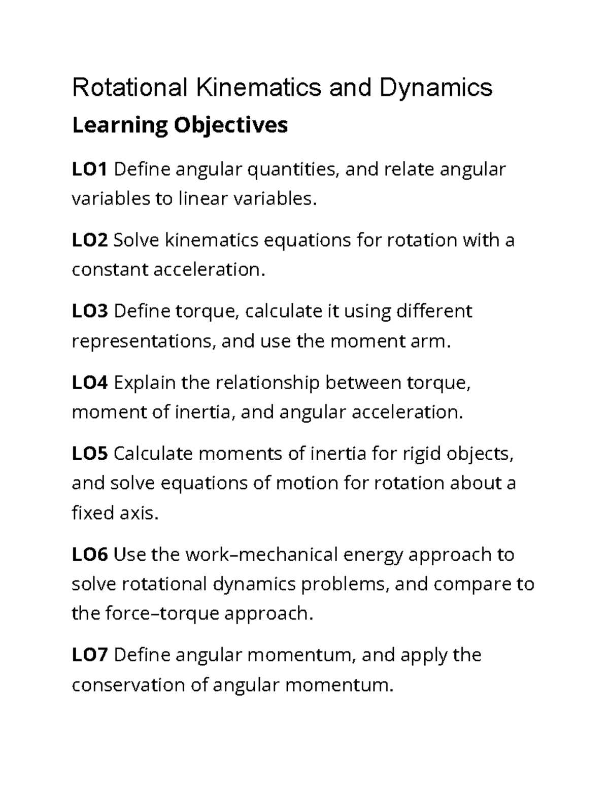 Rotational Kinematics and Dynamics Rotational Kinematics and Dynamics Learning Objectives LO1