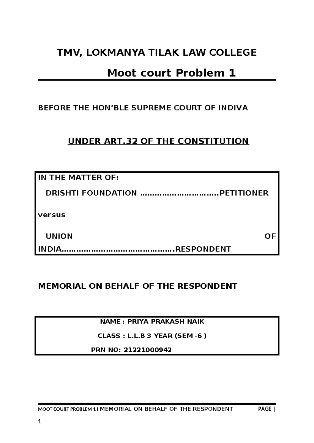 Moot Court 1 - TMV, LOKMANYA TILAK LAW COLLEGE Moot court Problem 1 ...
