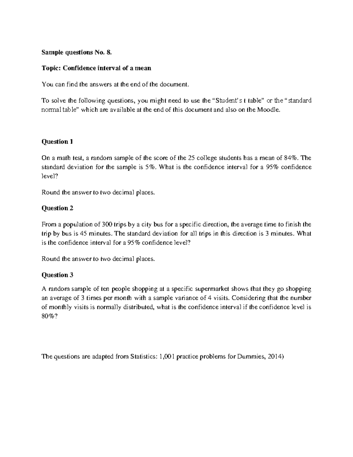 8. Sample questions - notes - Sample questions No. 8. Topic: Confidence ...